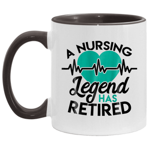 Retirement T Shirt for Nurses Nursing Legend Has Retired B07KCHZ667 AM11OZ 11 oz. Accent Mug