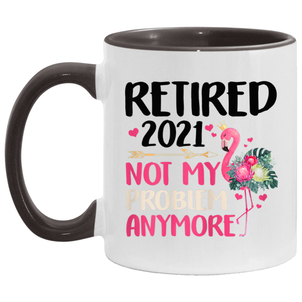 Womens Th Retired 2021 Flamingo Floral Costume Retirement Gift T-Shirt AM11OZ 11 oz. Accent Mug