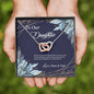 To Our Daughter, Love Mum & Dad - White Gold Necklace Interlocking